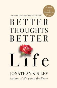 Paperback Better Thoughts Better Life Book