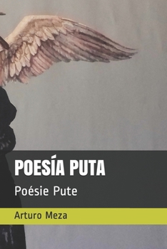 Paperback Poes?a Puta: Po?sie Pute [French] Book