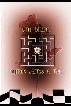 Paperback Outros Jeitos E Tal [Portuguese] Book