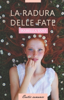 Paperback La radura delle fate [Italian] Book