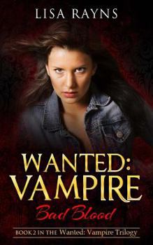Paperback Wanted: Vampire - Bad Blood Book