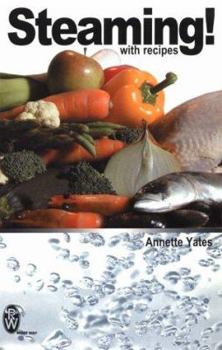 Paperback Steaming!: With Recipes Book