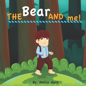 Paperback The Bear and Me Book