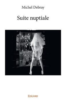 Paperback Suite nuptiale [French] Book