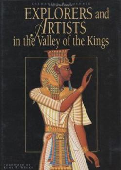 Hardcover Explorers and Artists in the Valley of the Kings Book