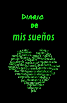 Paperback diario de mis sue?os: Peque?o diario de vi?etas en 3 partes: escribir, int?rprete, colorear sus emociones para ni?os, adultos, adolescentes [Spanish] Book