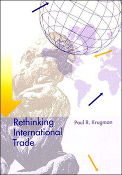 Paperback Rethinking International Trade Book