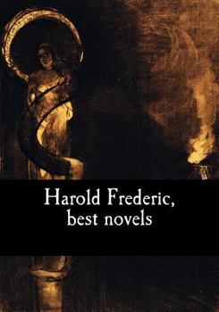 Paperback Harold Frederic, best novels Book