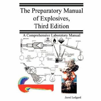 Paperback The Preparatory Manual of Explosives Book