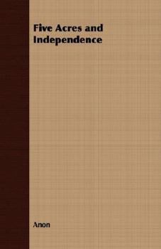 Paperback Five Acres and Independence Book