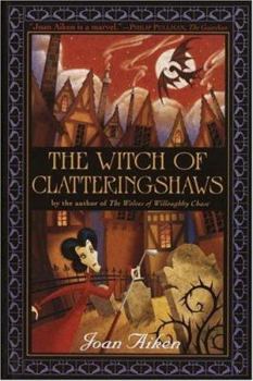 Hardcover The Witch of Clatteringshaws Book