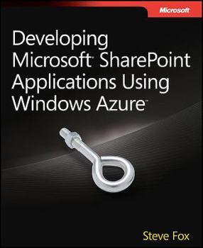 Paperback Developing Microsoft SharePoint Applications Using Windows Azure Book