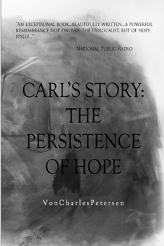 Paperback Carl's Story; The Persistence of Hope Book