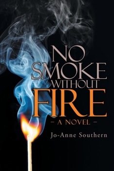 Paperback No Smoke Without Fire Book