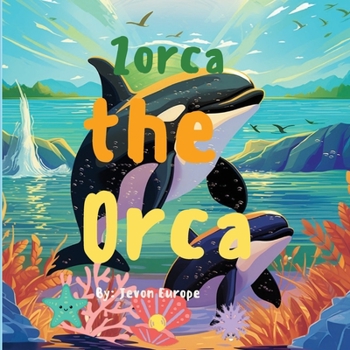 Paperback Zorca the Orca Book