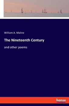 Paperback The Nineteenth Century: and other poems Book