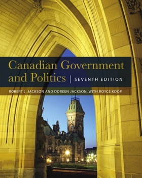 Paperback Canadian Government and Politics - Seventh Edition Book