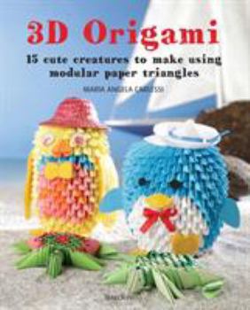 Paperback 3D Origami: 15 Cute Creatures to Make Using Modular Paper Triangles Book