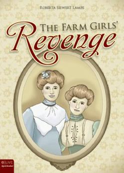 Paperback The Farm Girls' Revenge Book