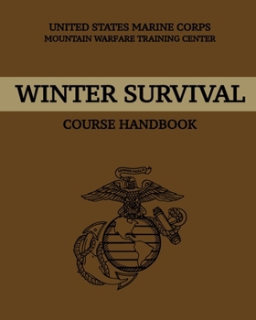 Paperback Winter Survival Course Handbook Book