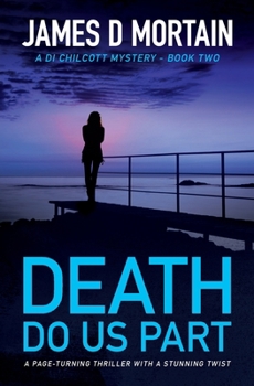 Paperback Death Do Us Part: A page-turning crime thriller with a stunning twist Book