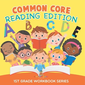 Paperback Common Core Reading Edition: 1st Grade Workbook Series Book