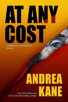 Paperback At Any Cost: A Forensic Instincts Novel Book