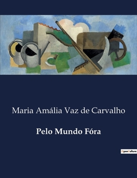 Paperback Pelo Mundo Fóra [Portuguese] Book