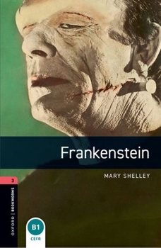Paperback Oxford Bookworms Library Level 3: Frankenstein Audio Pack Book