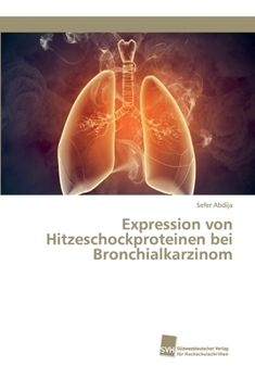 Paperback Expression von Hitzeschockproteinen bei Bronchialkarzinom [German] Book