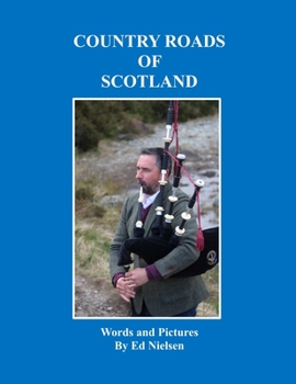 Paperback Country Roads of Scotland Book