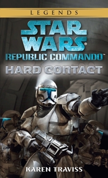 Mass Market Paperback Hard Contact: Star Wars Legends (Republic Commando) Book