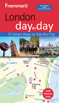 Frommer's London day by day 162887595X Book Cover