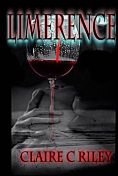 Limerence - Book #1 of the Limerence