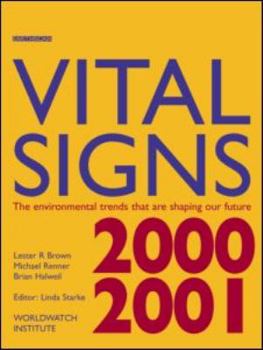 Paperback Vital Signs 2000-2001: The Environmental Trends That Are Shaping Our Future Book