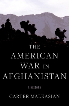 Hardcover The American War in Afghanistan: A History Book