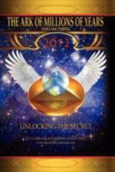 Hardcover The Ark of Millions of Years: Volume Three Book