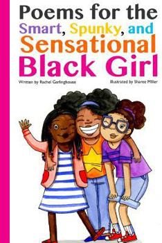 Paperback Poems for the Smart, Spunky, and Sensational Black Girl Book