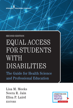 Paperback Equal Access for Students with Disabilities: The Guide for Health Science and Professional Education Book