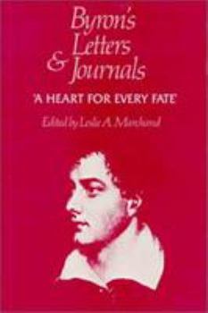 Byron's Letters and Journals: Volume X, 'A heart for every fate', 1822-1823 - Book #10 of the Byron's Letters and Journals
