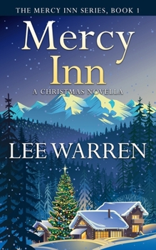 Paperback Mercy Inn: A Christmas Novella Book