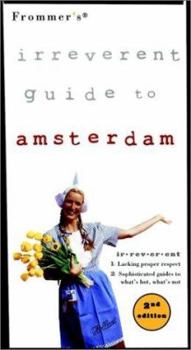 Paperback Frommer's Irreverent Guide to Amsterdam Book