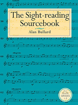 Paperback Alan Bullard: The Sight-Reading Sourcebook for Flute Grades 1-3 Book