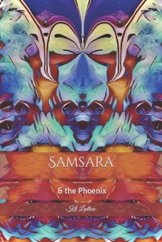 Paperback Samsara & the Phoenix Book