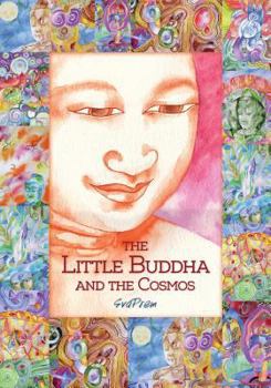 Paperback The Little Buddha and the Cosmos Book