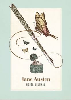 Hardcover A Jane Austen Novel Journal: With Notable Quotations from Jane Austen Book