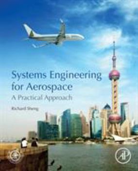 Paperback Systems Engineering for Aerospace: A Practical Approach Book