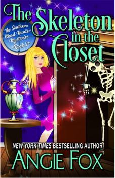 The Skeleton in the Closet - Book #2 of the Southern Ghost Hunter Mysteries