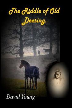 Paperback The Riddle of Old Deesing. Book