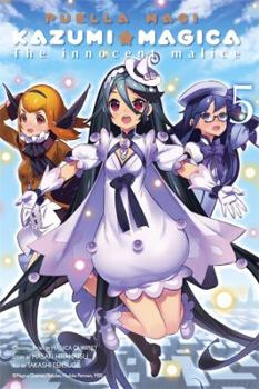 Puella Magi Kazumi Magica, Vol. 5: The Innocent Malice - Book  of the Puella Magi